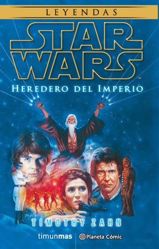 Timothy Zahn: Star Wars: Heredero del Imperio (2016, Timun Mas:Planeta Cómic)