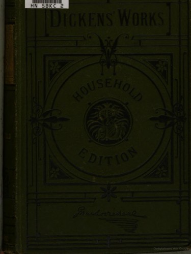 Charles Dickens: The personal history of David Copperfield (1878, LEE AND SHEPARD Publishers)