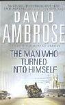 David Ambrose: The Man Who Turned into Himself (Paperback, 2005, Pocket Books)