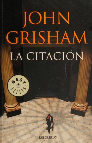 John Grisham: citación (Spanish language, 2018, Penguin Random House Grupo Editorial)