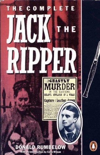 Donald Rumbelow: The Complete Jack the Ripper (2009)