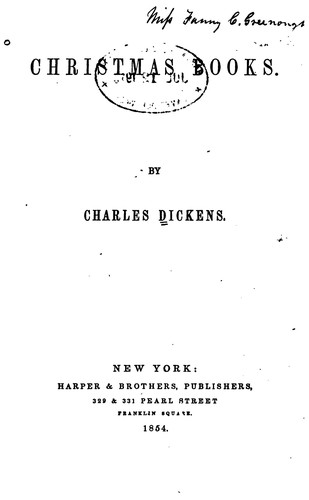 Charles Dickens: Christmas Books (1854, HarperCollins Distribution Services)