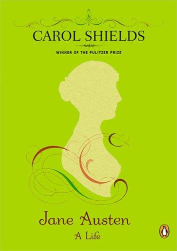 Carol Shields: Jane Austen (Penguin Lives) (2005, Penguin (Non-Classics))