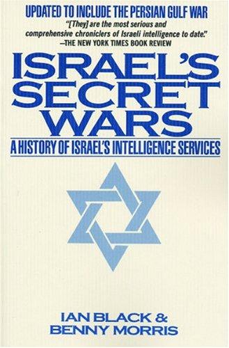Benny Morris, Ian Black: Israel's Secret Wars (Paperback, 1994, Grove Press)