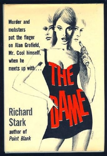 Richard Stark: The dame (1969, Hodder & Stoughton, Macmillan)