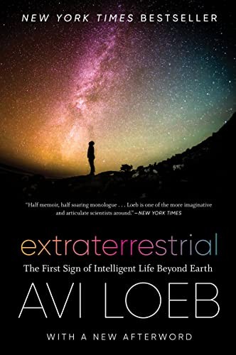 Avi Loeb: Extraterrestrial (Paperback, 2022, Mariner Books)