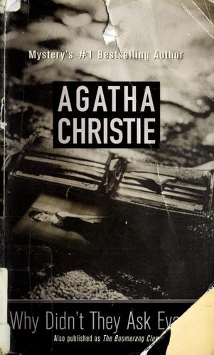 Agatha Christie: Why Didn't They Ask Evans? (St. Martin's Minotaur Mysteries) (Paperback, 2002, St. Martin's Minotaur)