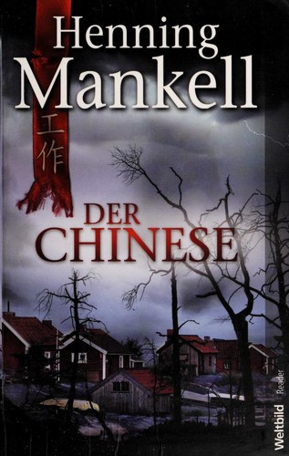 Henning Mankell: Der Chinese (German language, 2009, Weltbild)