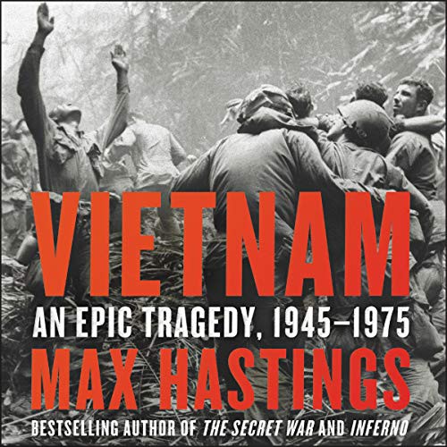 Peter Noble, Max Hastings: Vietnam (AudiobookFormat, 2018, HarperCollins, Harpercollins)