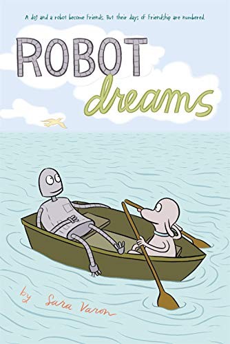 Sara Varon: Robot Dreams (Paperback, 2016, Square Fish)