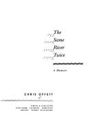 Chris Offutt: The same river twice (1993, Simon & Schuster)