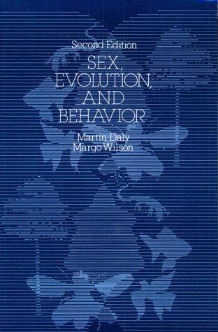 Martin Daly: Sex, evolution, and behavior (1983, Willard Grant Press)