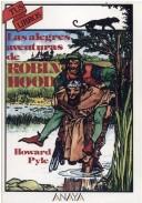 Howard Pyle: Las alegres aventuras de Robin Hood (2001, ANAYA INFANTIL Y JUVENIL)