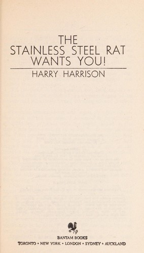 Harry Harrison: The Stainless Steel Rat Wants You! (Stainless Steel Rat, Book 3) (Paperback, 1988, Spectra)