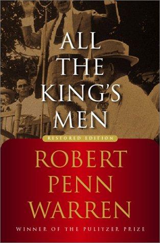 Robert Penn Warren: All the king's men (2001, Harcourt)