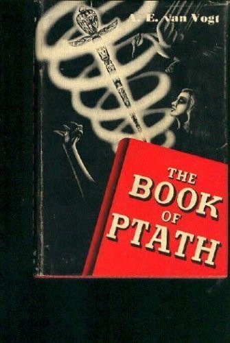 A. E. van Vogt: The book of Ptath (1975, Garland Pub.)