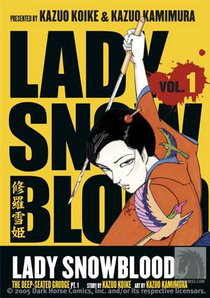 Kazuo Koike: Lady Snowblood, Vol. 1 (Paperback, 2005, Dark Horse)
