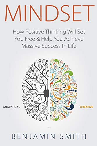 Benjamin Smith: Mindset (Paperback, 2016, CreateSpace Independent Publishing Platform, Createspace Independent Publishing Platform)