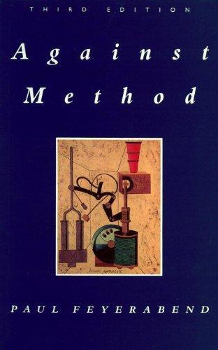 Paul K. Feyerabend: Against Method (1993)