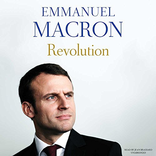 Emmanuel Macron: Revolution (AudiobookFormat, 2017, Blackstone Audio, Inc., Blackstone Audiobooks)