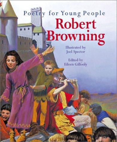 Daniel Karlin, Robert Browning, John Woolford: Poetry for Young People (Hardcover, 2001, Sterling)