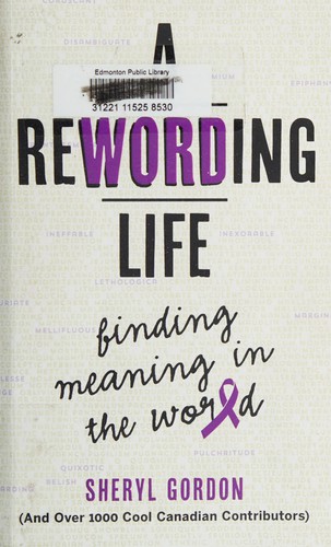 Sheryl Gordon: A rewording life (2015, Sheryl Gordon)