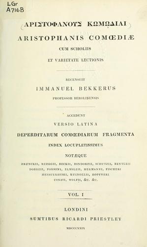 Aristophanes: Comoediae (Ancient Greek language, 1829, Priestley)