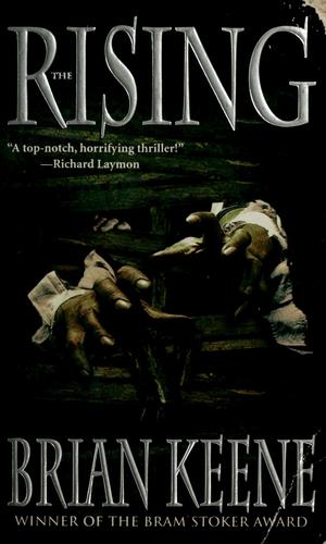 Brian Keene: The rising (2004, Leisure Books)