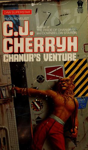 C.J. Cherryh: Chanur's Venture (Chanur) (Paperback, 1985, DAW)