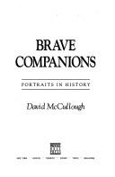 David McCullough: Brave Companions (Hardcover, 1991, Prentice Hall Trade)