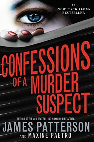 James Patterson, Maxine Paetro: Confessions of a Murder Suspect (AudiobookFormat, 2012, Jimmy Patterson)