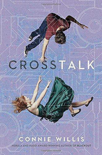Connie Willis: Crosstalk (2016)