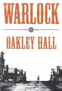 Oakley M. Hall: Warlock (1996, University of Nevada Press)