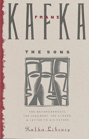 Franz Kafka: The Sons (Schocken Kafka Library) (Paperback, 1989, Schocken)