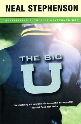 Neal Stephenson: The Big U (2001, Perennial)