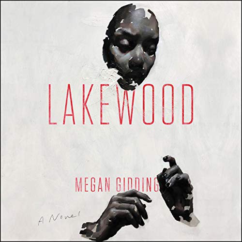 Megan Giddings: Lakewood (AudiobookFormat, Harpercollins, HarperCollins B and Blackstone Publishing)