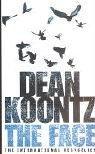 Dean R. Koontz: The Face (2004, HarperCollins Publishers Ltd)