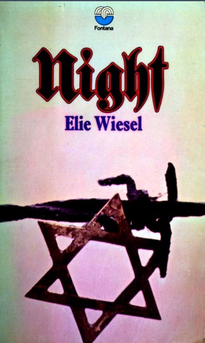 Elie Wiesel: Night (Paperback, 1973, FONTANA / Collins)