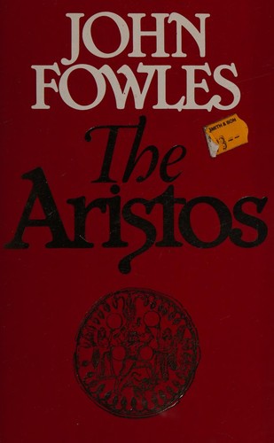 John Fowles: The Aristos (1981, Triad)