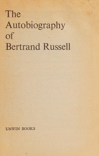 Bertrand Russell: The autobiography of Bertrand Russell. (1975, Unwin Books)