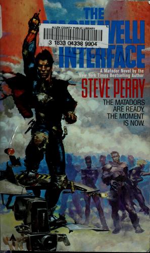 Steve Perry: The Machiavelli interface (1986, Ace Books, Ace)