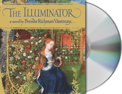 Simon Jones, Brenda Rickman Vantrease: The Illuminator (AudiobookFormat, 2005, Brand: Macmillan Audio, Macmillan Audio)