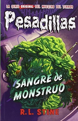 R. L. Stine: Sangre de monstruo (Hardcover, 2016, Editorial Hidra)