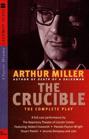 Arthur Miller: Crucible (AudiobookFormat, 1995, Caedmon)