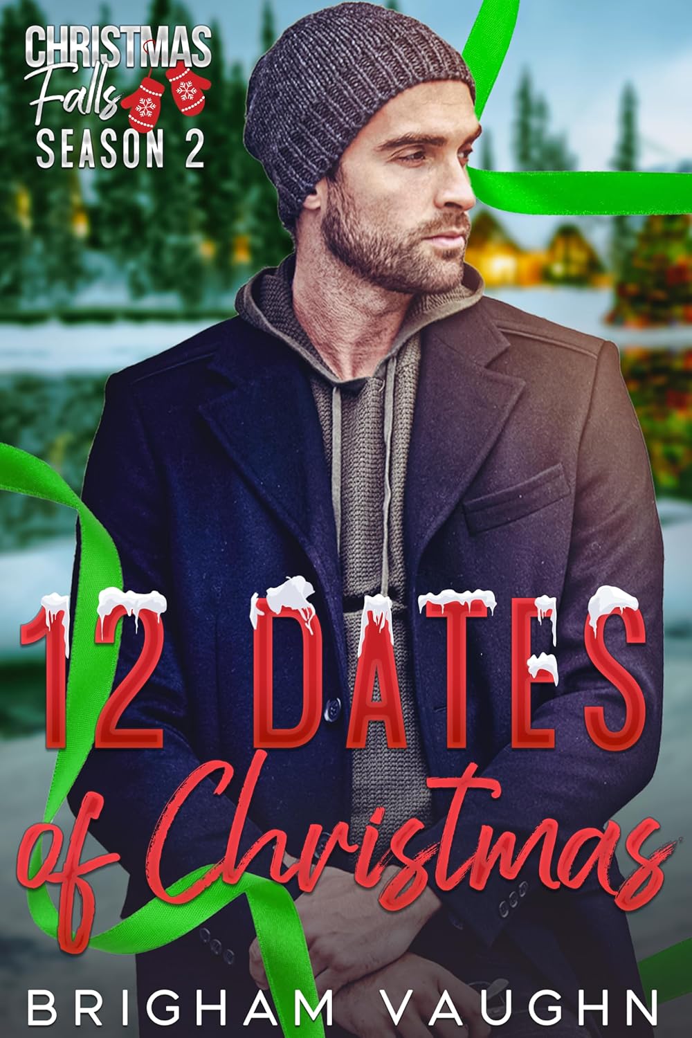 Brigham Vaughn: 12 Dates of Christmas (EBook, Two Peninsulas Press)