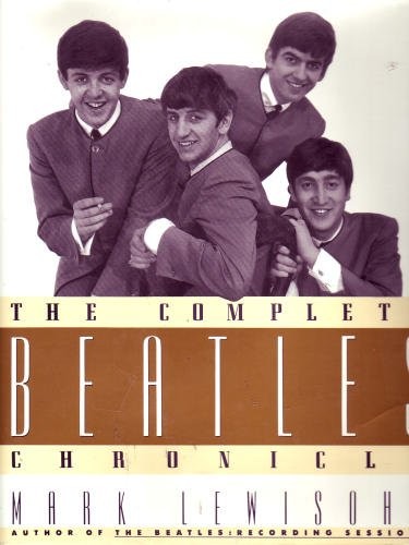 Mark Lewisohn: The complete Beatles chronicles (1992, Harmony Books)