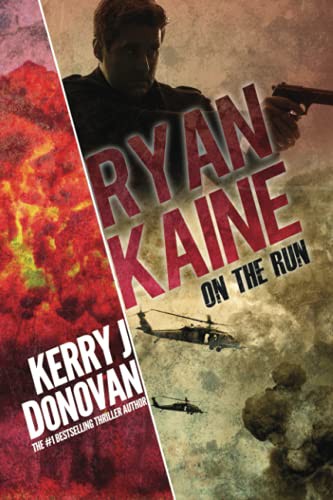 Kerry J Donovan: Ryan Kaine (Paperback, 2017, Independently published)