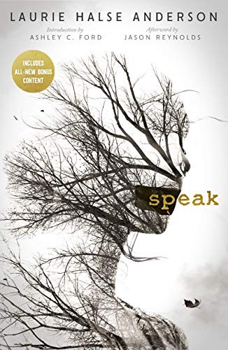 Laurie Halse Anderson: Speak 20th Anniversary Edition (Hardcover, 2019, Farrar, Straus and Giroux (BYR))