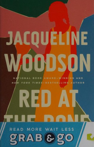 Jacqueline Woodson, Jaqueline Woodson: Red at the Bone (Hardcover, 2019, Riverhead Books)