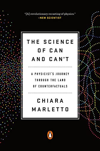 Chiara Marletto: The Science of Can and Can't (Paperback, 2022, Penguin Books)